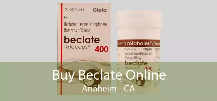 Buy Beclate Online Anaheim - CA