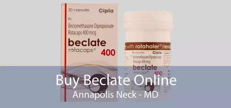 Buy Beclate Online Annapolis Neck - MD