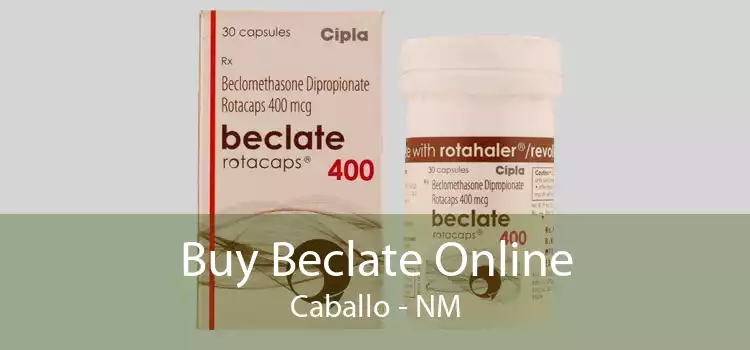 Buy Beclate Online Caballo - NM