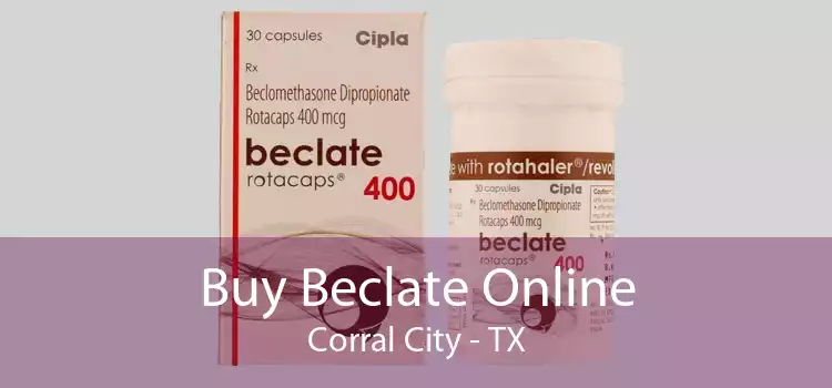 Buy Beclate Online Corral City - TX