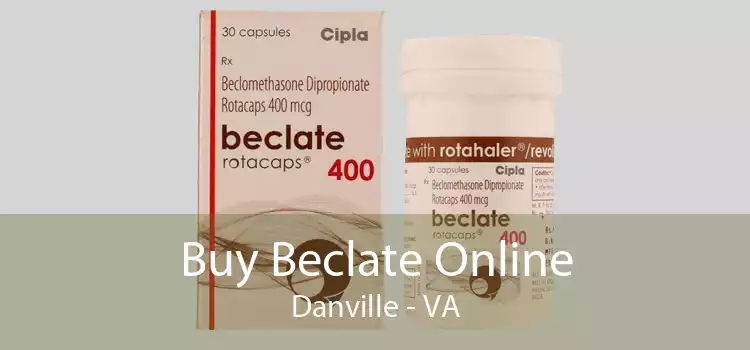 Buy Beclate Online Danville - VA
